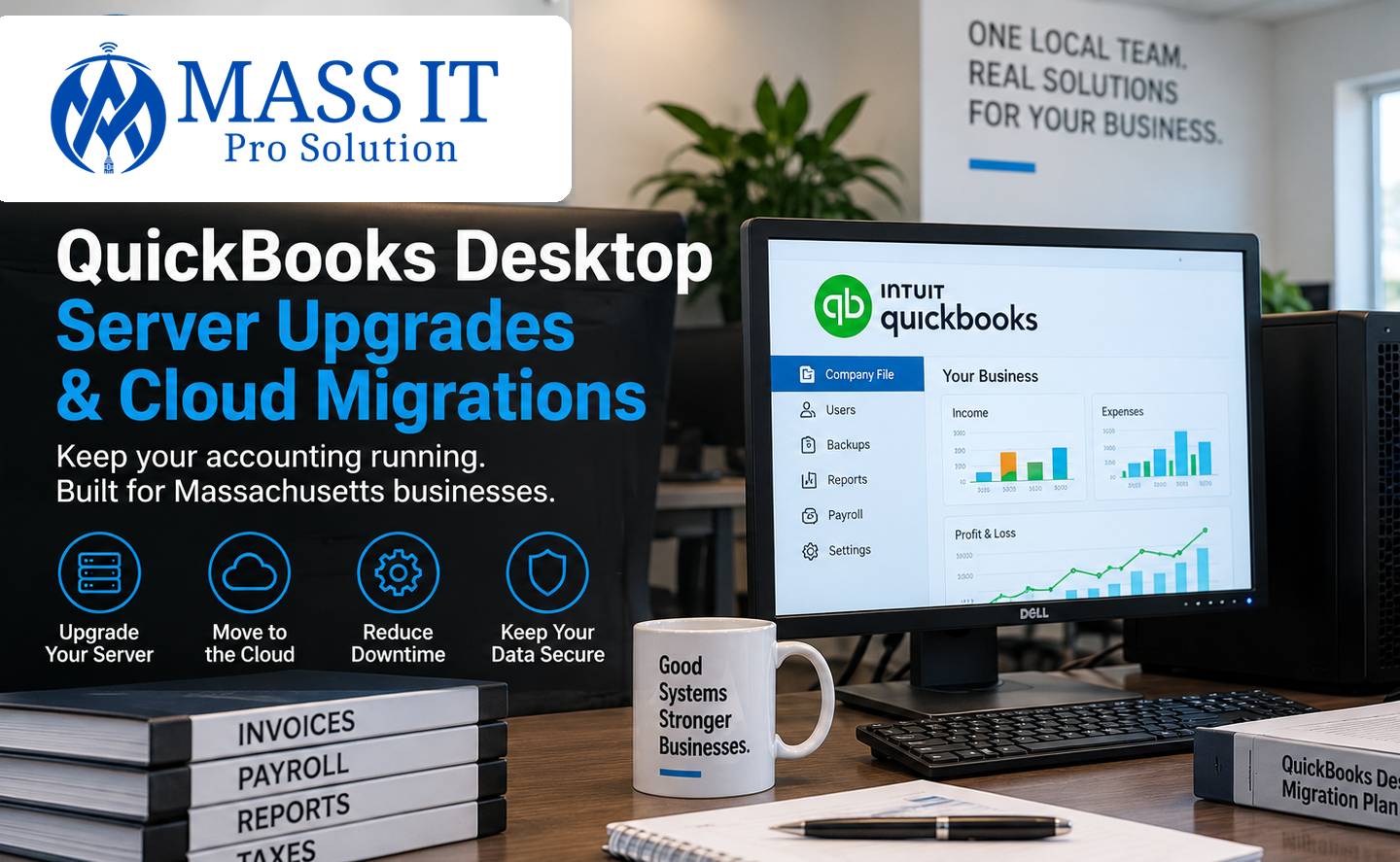 QuickBooks Desktop server upgrade and cloud migration for a Massachusetts business